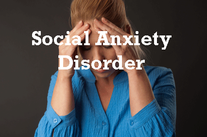 Social Anxiety Disorder